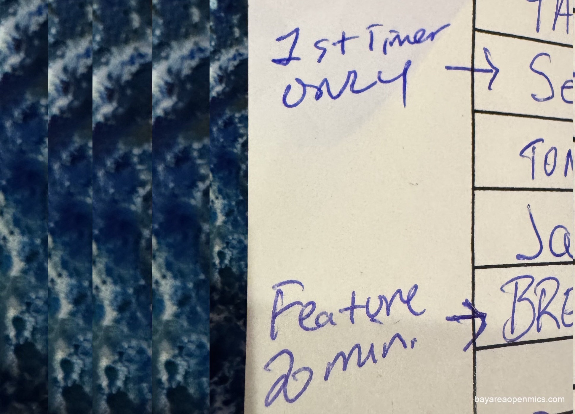 The writing in the margins of the sign up list at Vinnie's reads, '1st Timer only' with an arrow pointing to the second slot