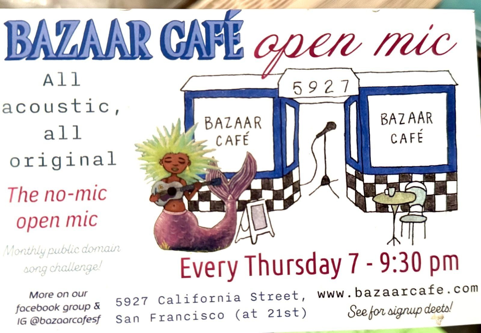 The open mic flyer at The Bazaar Cafe in San Francisco