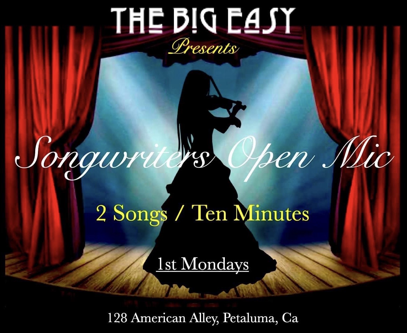 Flyer for The Big Easy Songwriters' Open Mic at The Big Easy