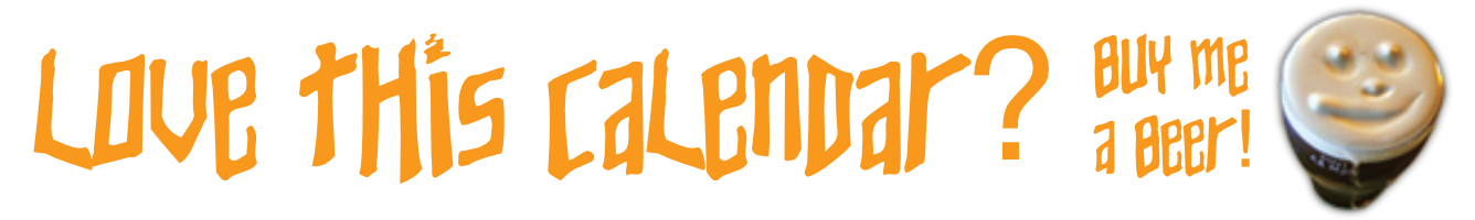 Love this calendar? Buy me a beer!